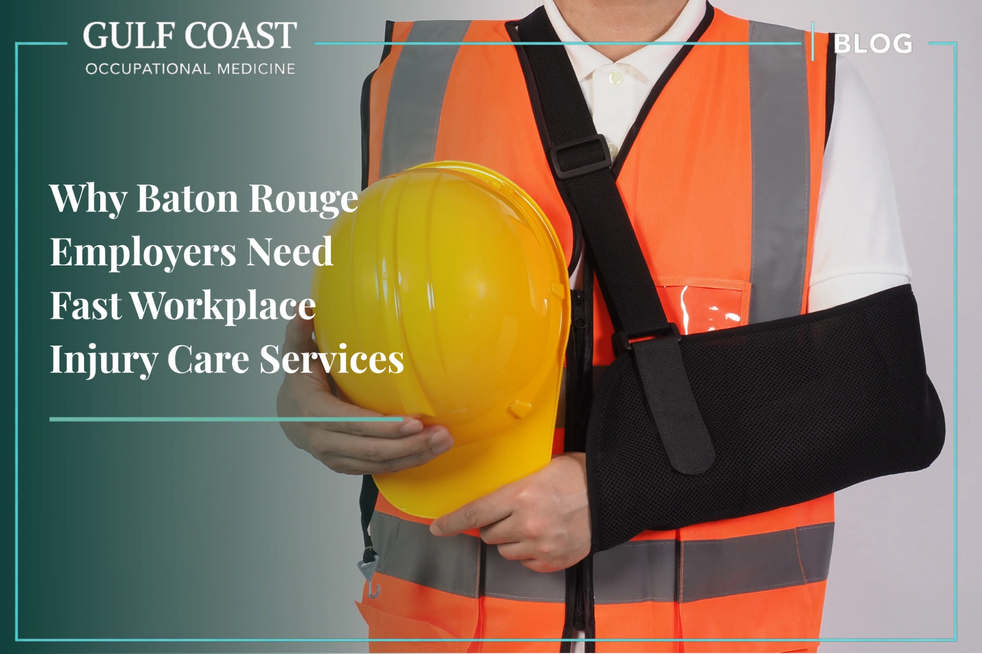 Injured construction worker wearing an orange safety vest and arm sling holding a yellow hard hat for a Gulf Coast Occupational Medicine blog about fast workplace injury care services in Baton Rouge LA.