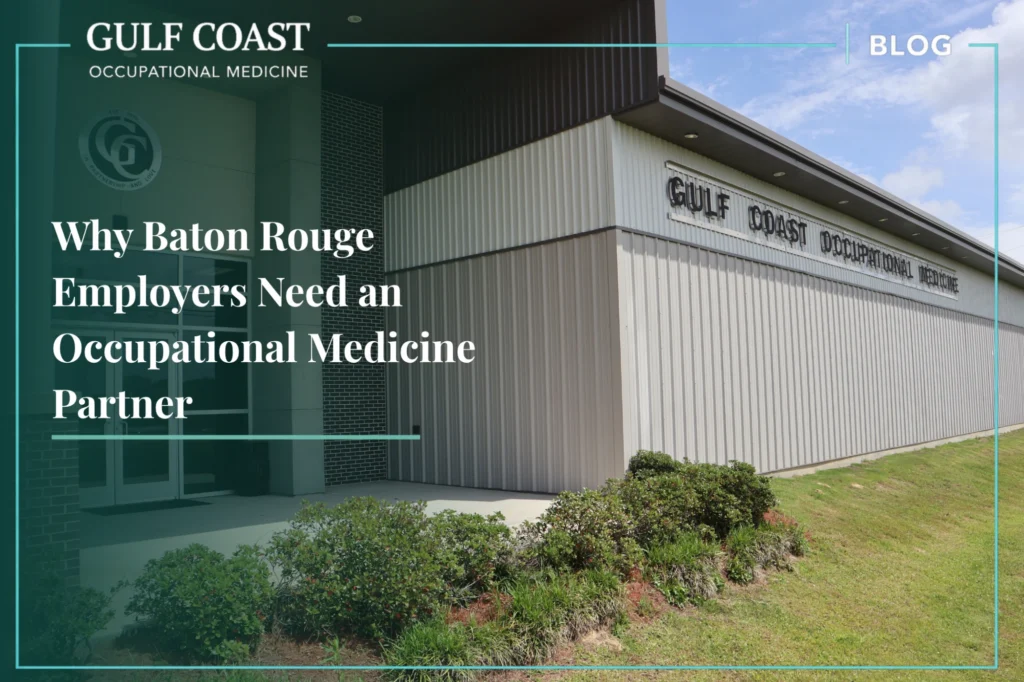 Exterior of Gulf Coast Occupational Medicine in Baton Rouge, LA, highlighting why employers benefit from partnering with an occupational medicine clinic for workplace injury care, workers' compensation, pre-employment physicals, drug testing, and occupational health services.
