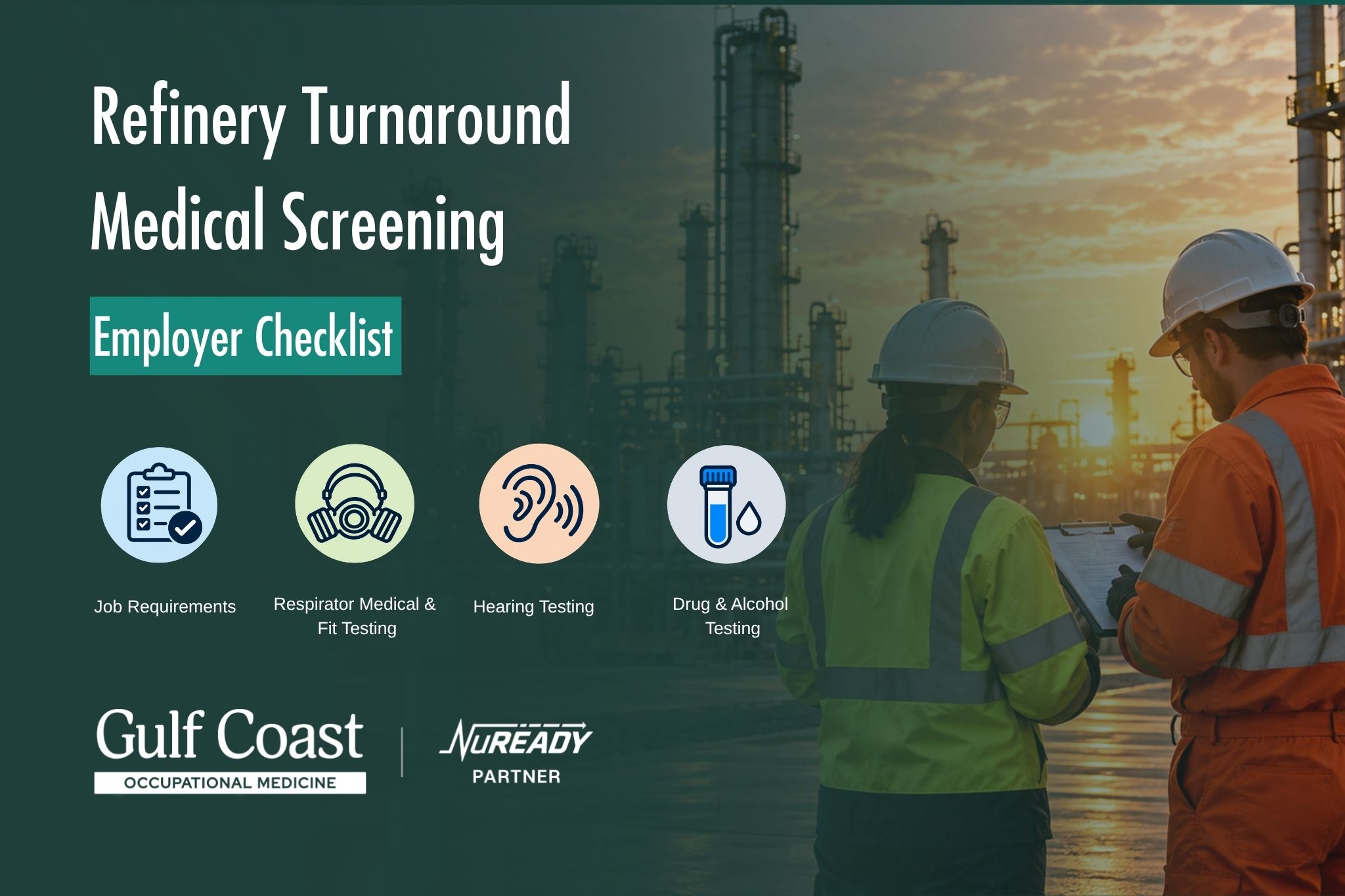 Refinery turnaround medical screening employer checklist featuring job requirements, respirator fit testing, hearing testing, drug and alcohol testing, and refinery workers.